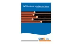 WTR Engineering - Condenser Tube Cleaning System - Brochure