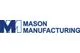 Mason Manufacturing LLC,