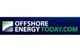 Offshore Energy Today