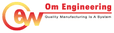 Om Engineering Works
