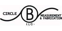 Circle B Measurement & Fabrication