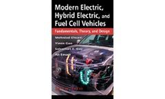 Modern Electric, Hybrid Electric, and Fuel Cell Vehicles: Fundamentals, Theory, and Design