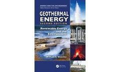 Geothermal Energy: Renewable Energy and the Environment, Second Edition