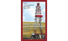 Hydraulic Fracturing Impacts and Technologies: A Multidisciplinary Perspective