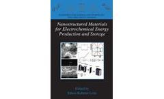 Nanostructured Materials for Electrochemical Energy Production and Storage