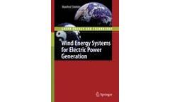 Wind Energy Systems for Electric Power Generation